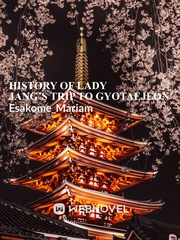 HISTORY OF LADY JANG’S TRIP TO GYOTAEJEON Book