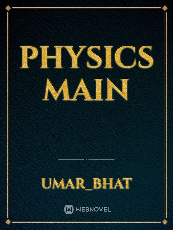 Physics main