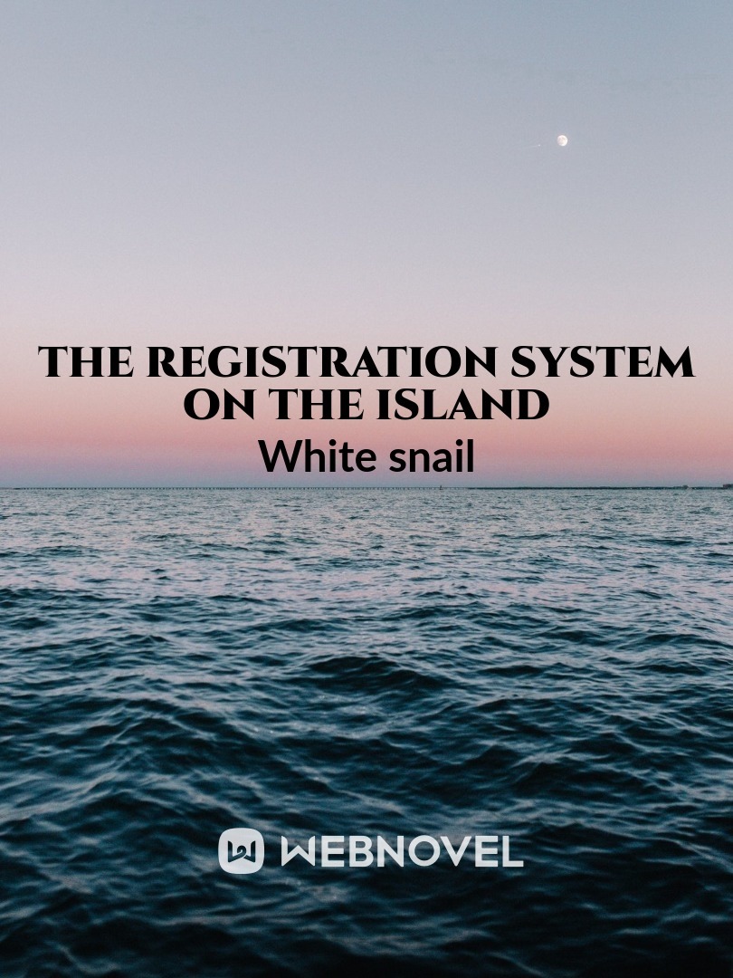 The registration system on the island