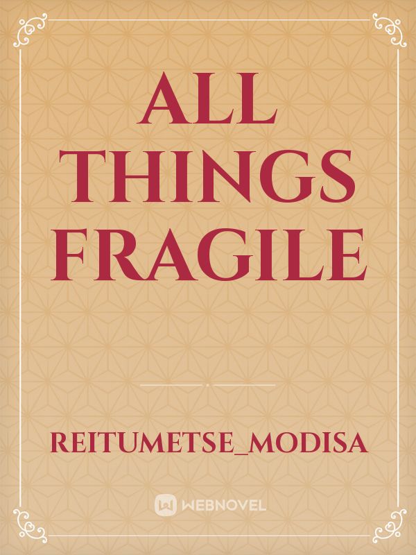 All Things Fragile Book