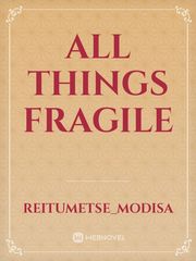 All Things Fragile Book