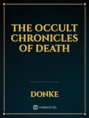 The occult chronicles of death Book
