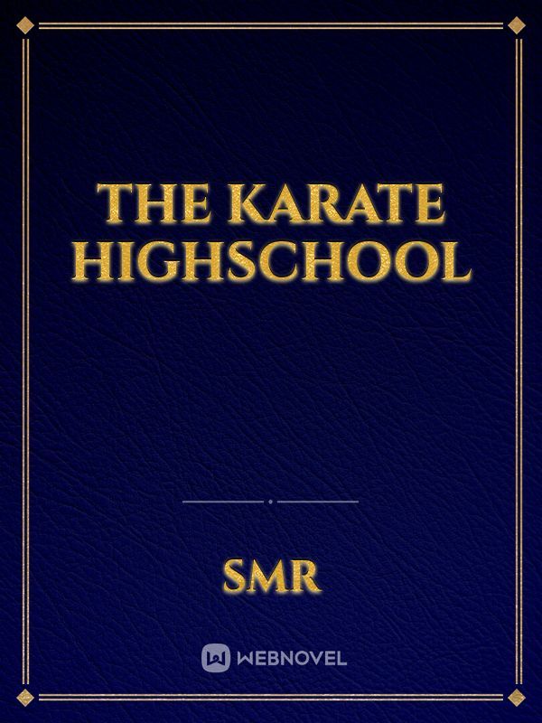 the karate highschool