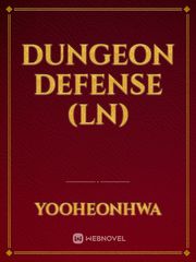 Dungeon Defense (LN) Book