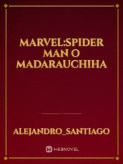 Marvel:Spider man o MadaraUchiha Book