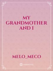 My grandmother and i Book