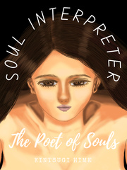 Soul Interpreter: The Poet Of Souls Book