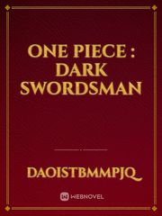One Piece : Dark Swordsman Book