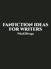 Fanfiction Ideas for Writers Book