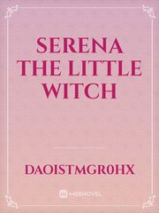 Serena The Little Witch Book