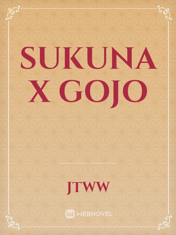 Sukuna X Gojo Book