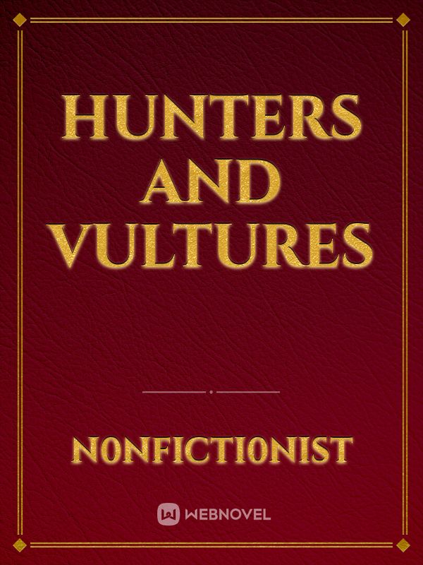 Hunters and vultures Book