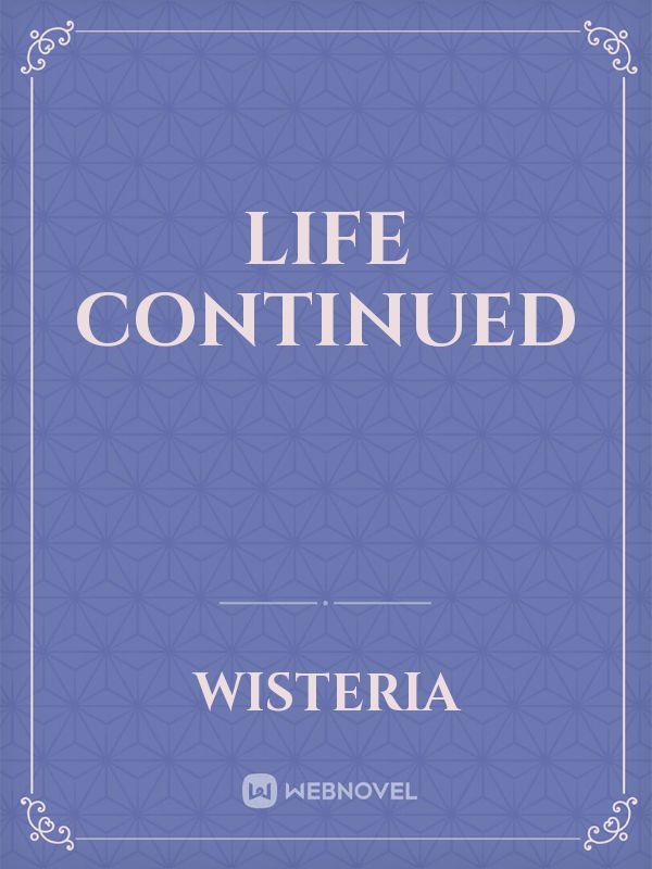 Life Continued Book