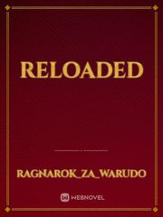 Reloaded Book