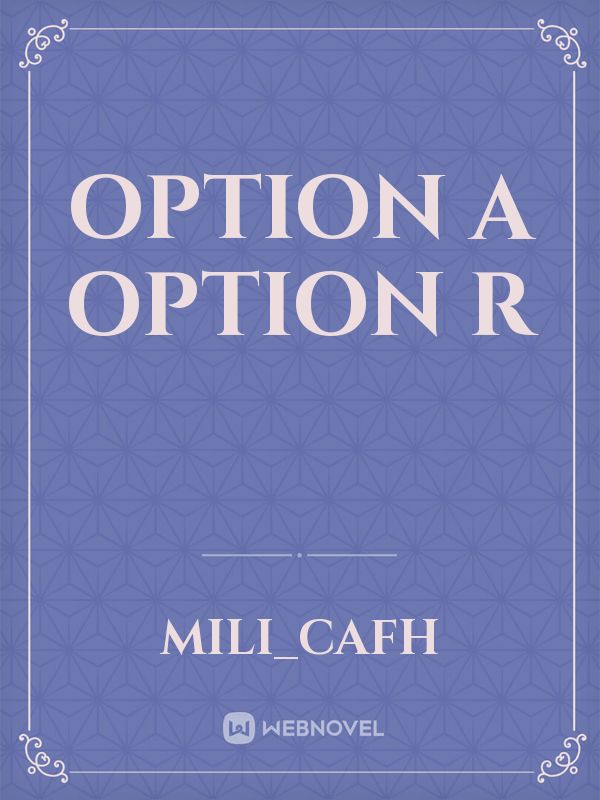 Option A Option R Book