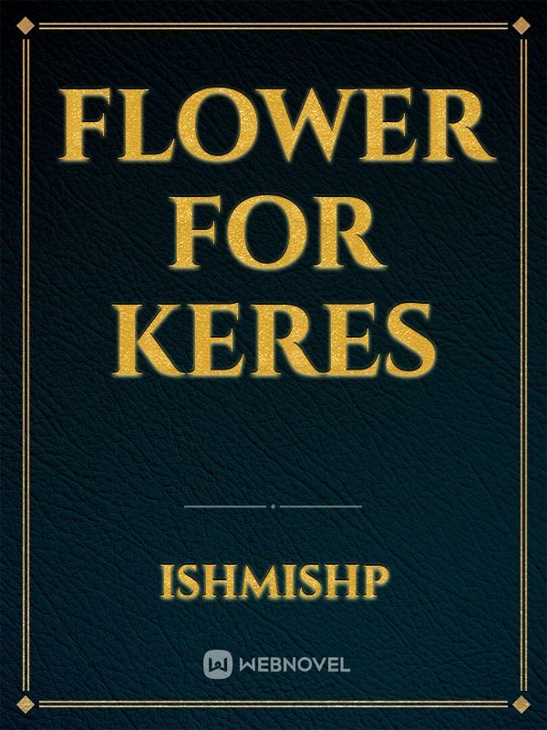 Flower for Keres Book