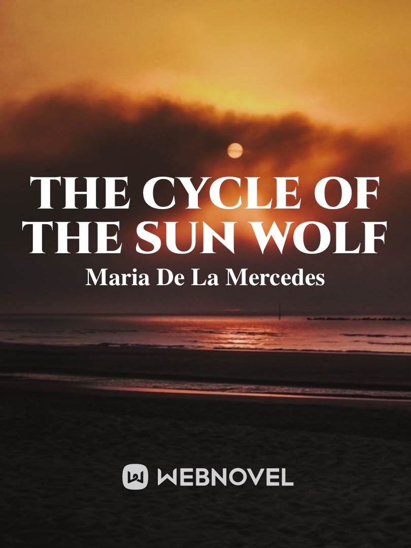 The Cycle of the Sun Wolf