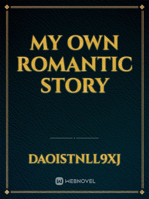 My own Romantic story Book