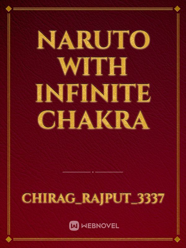 Naruto with infinite chakra Book