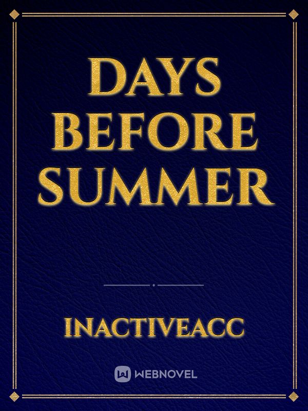 Days Before Summer Book