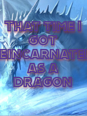 That Time I Got Reincarnated as a Dragon Book