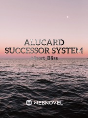 My Alucard Successor System Book