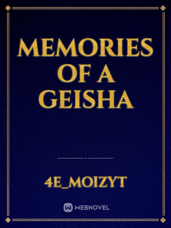 Memories of a geisha Book