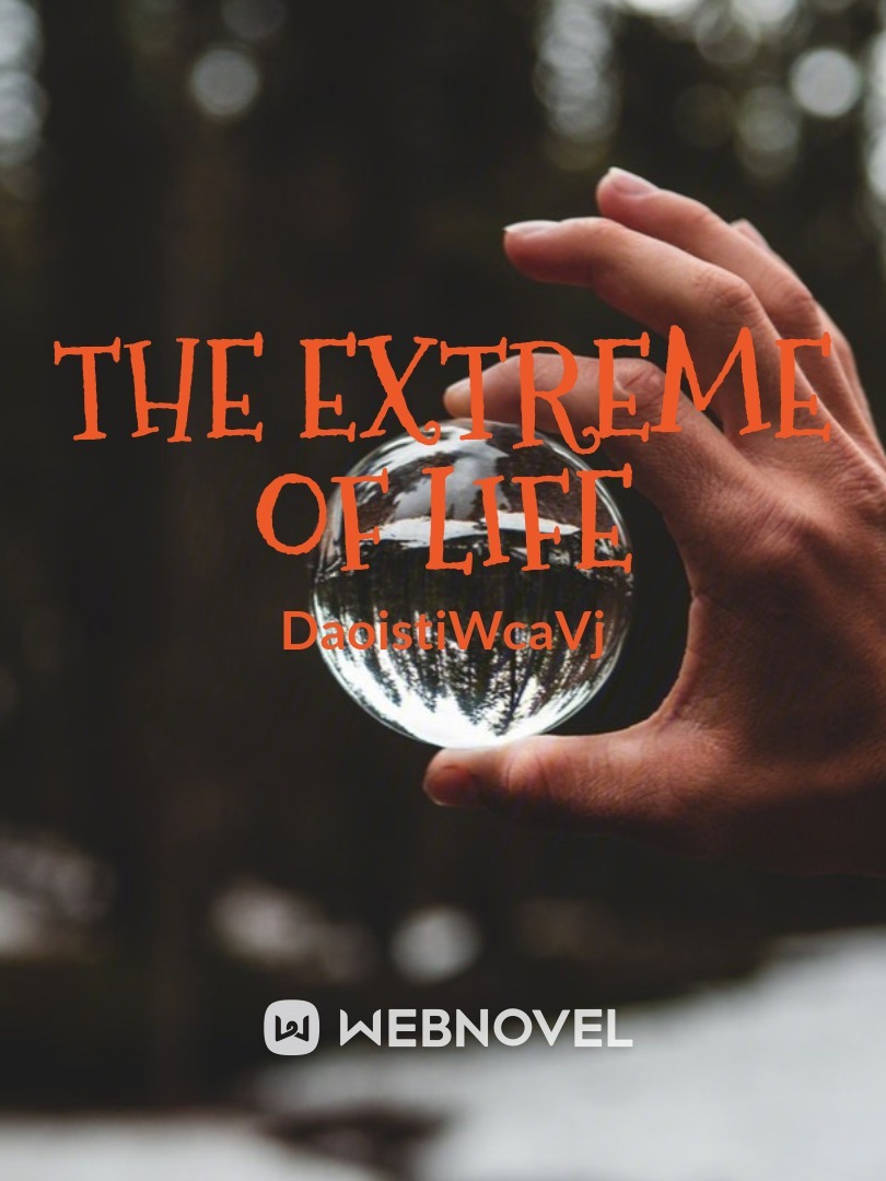 THE EXTREME OF LIFE Book