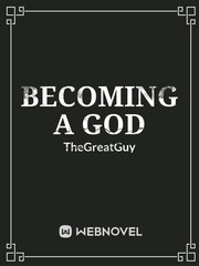Becoming A God Book