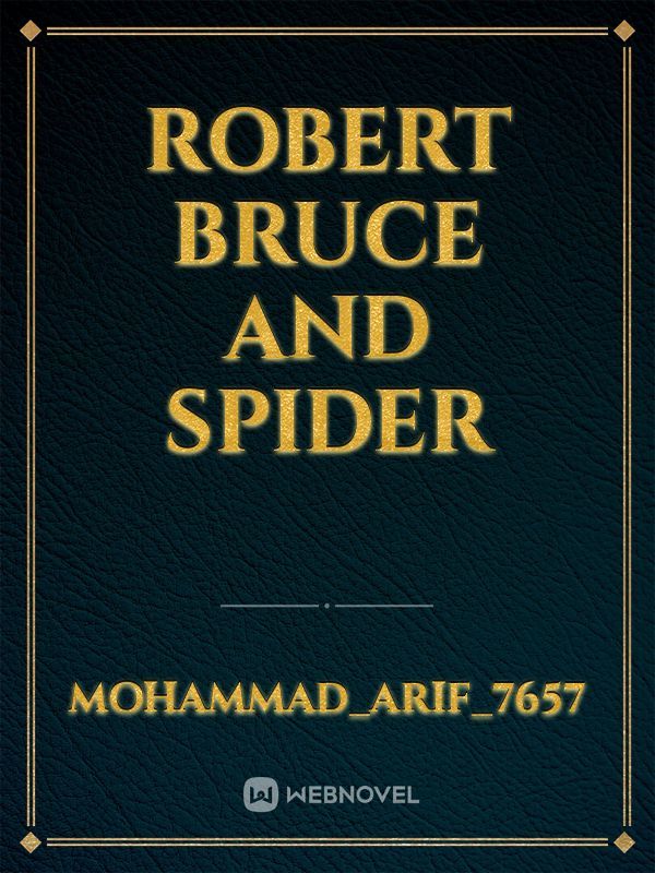 Robert Bruce and Spider
