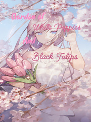 Garden of White Poppies and Black Tulips Book