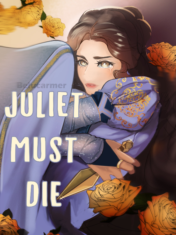 Juliet Must Die