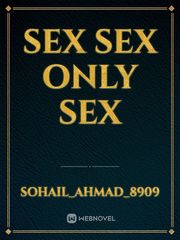 Sex sex only sex Book