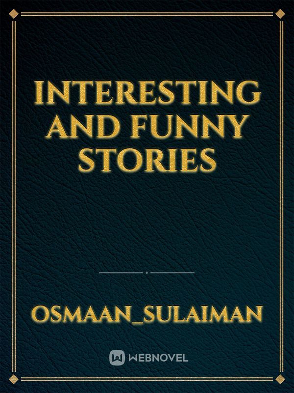 Interesting and funny stories Book