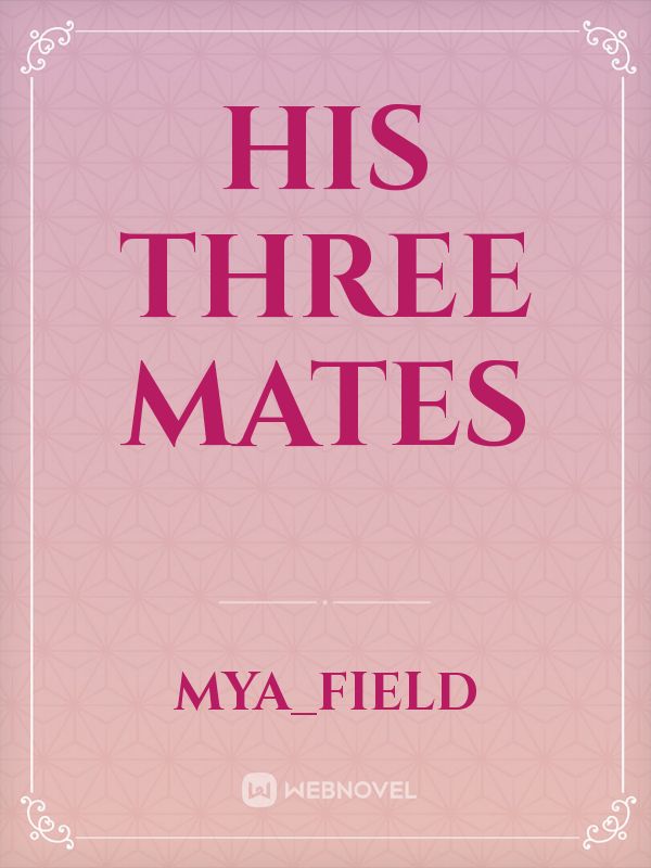 His Three Mates Book