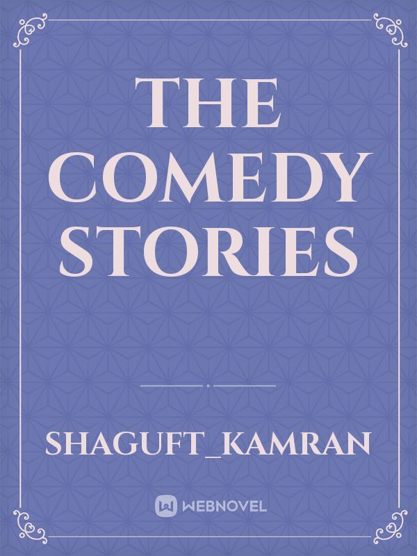 the comedy stories