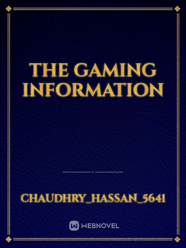 The Gaming Information