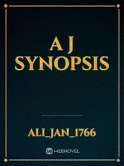 A J synopsis Book