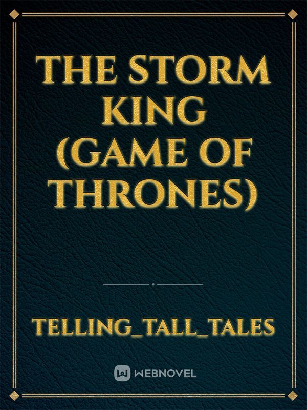 The Storm King (Game of Thrones)