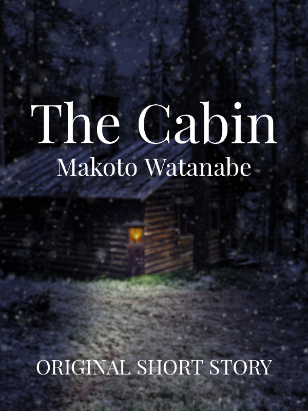 The Cabin [ORIGINAL]