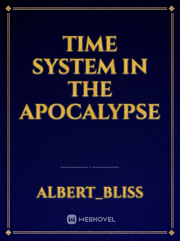 Time system in the apocalypse Book