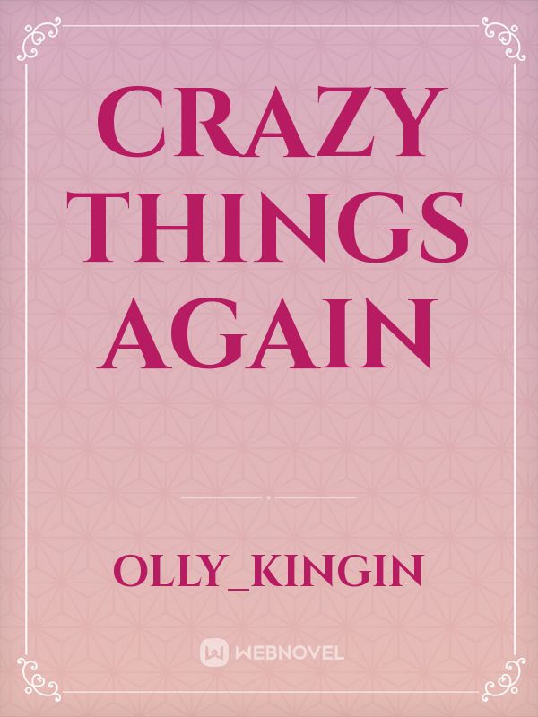 Crazy things again Book