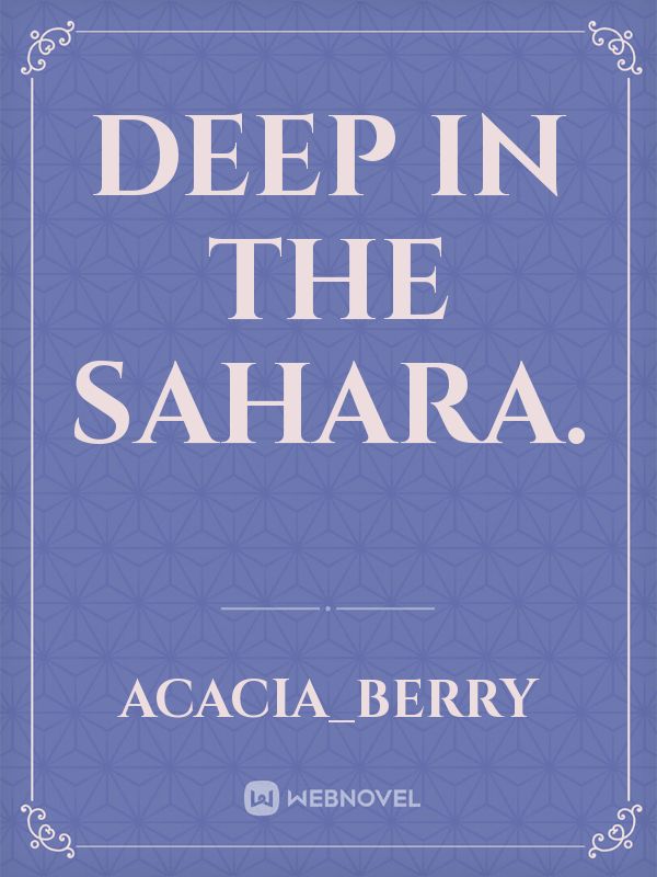 Deep in the Sahara. Book