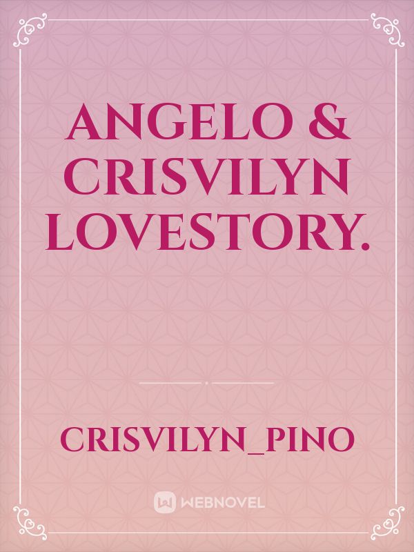 Angelo & crisvilyn lovestory. Book