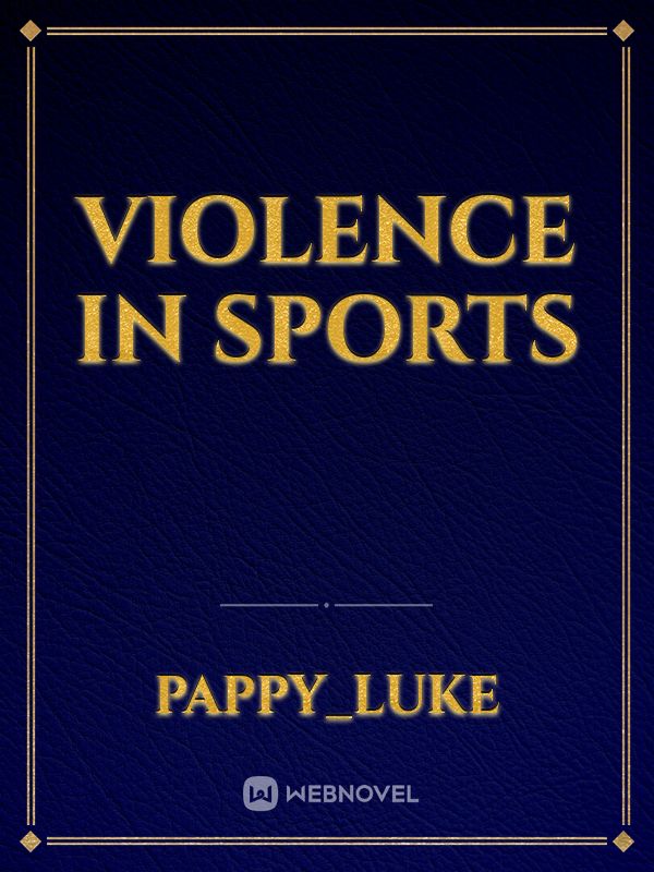 Violence in Sports