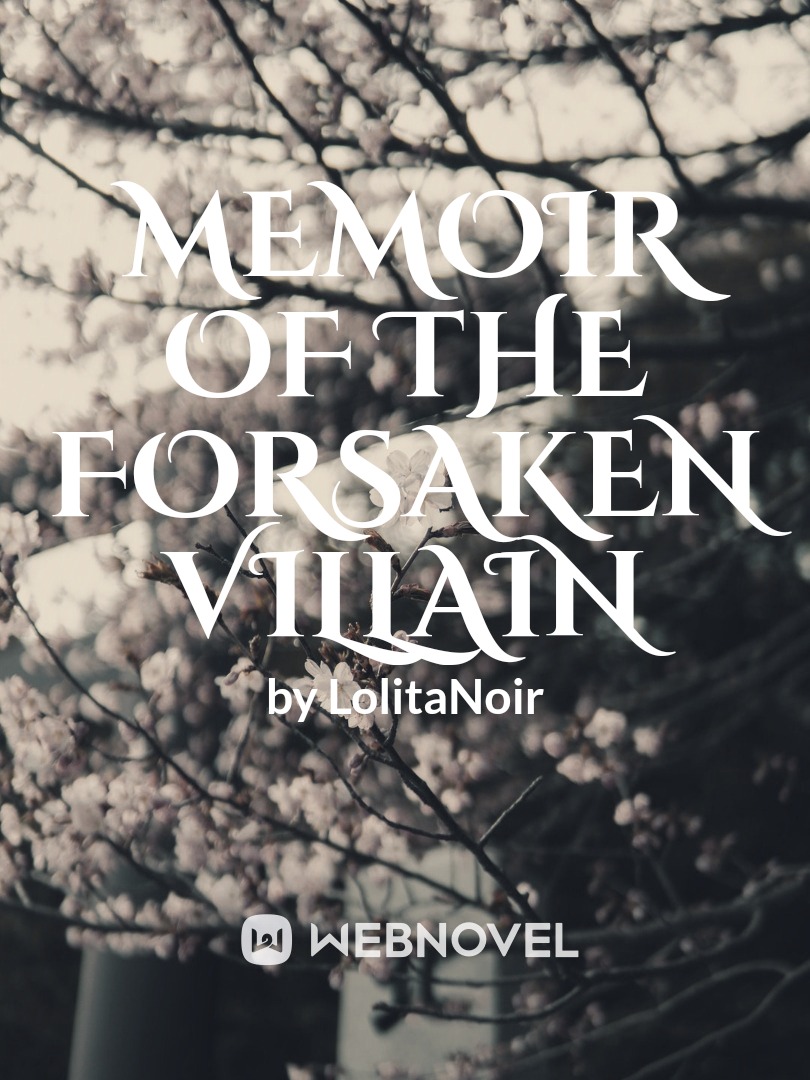 Memoir of the Forsaken Villain Book