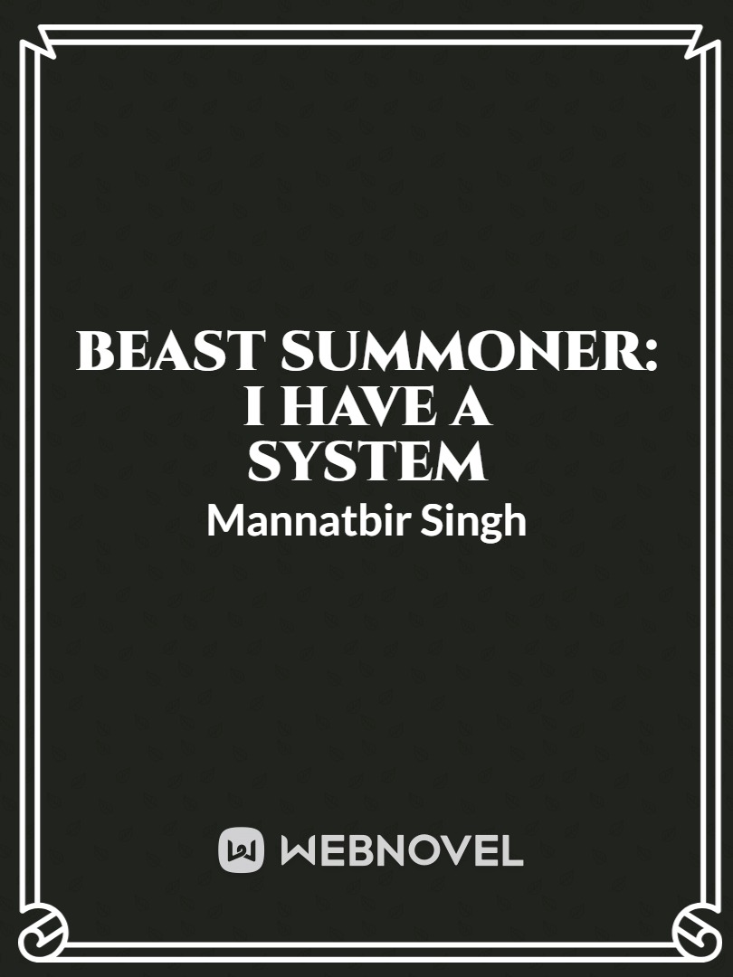 Beast Summoner: I have a system Book