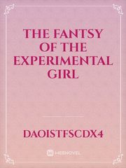 The Fantsy of the experimental girl Book