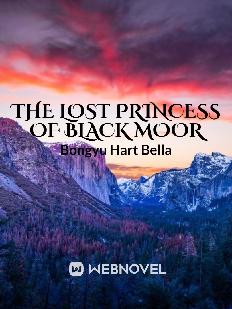 The lost Princess of Black moor