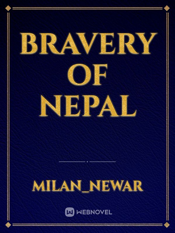 Bravery of nepal Book